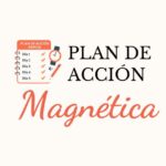 Plan de Acción Magnética