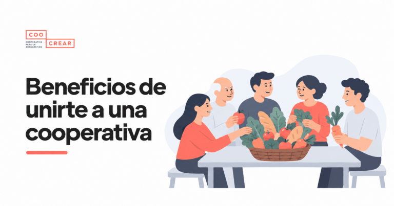 Los 3 Beneficios de Unirte a una Cooperativa