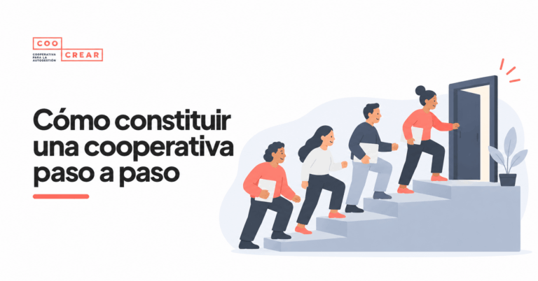 ¿Cómo realizar la constitución de una cooperativa? (Guía paso a paso) 